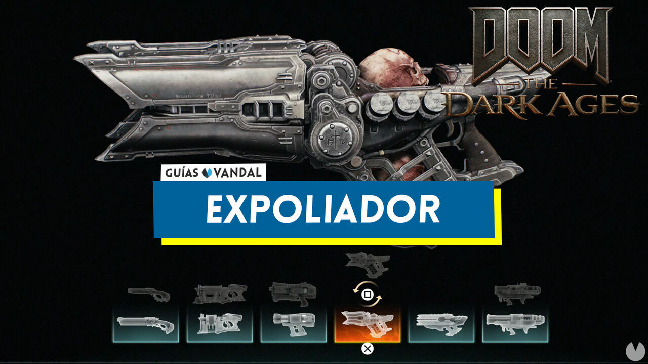 Expoliador en DOOM: The Dark Ages, cmo conseguirlo y mejoras - DOOM: The Dark Ages