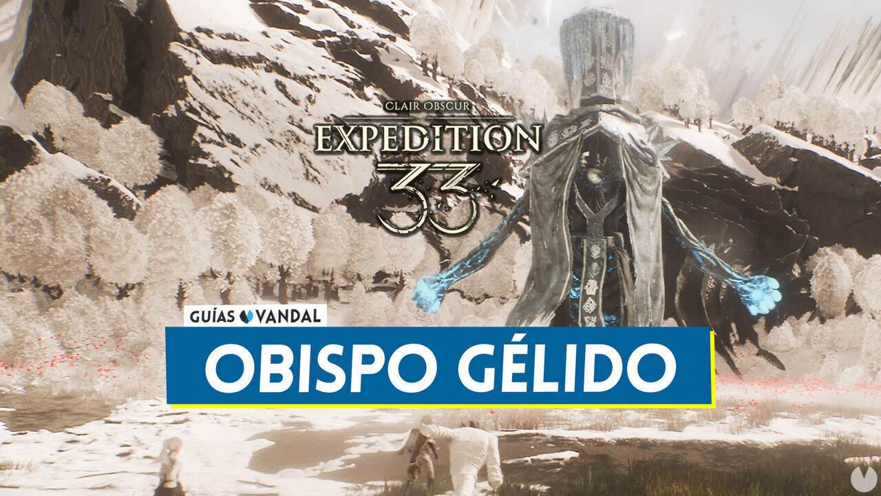 Obispo glido en Clair Obscur Expedition 33: Localizacin y cmo derrotarlo - Clair Obscur: Expedition 33