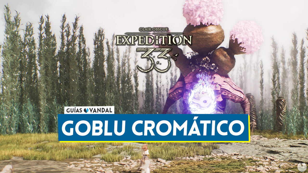 Goblu cromtico en Clair Obscur Expedition 33: Localizacin y cmo derrotarlo - Clair Obscur: Expedition 33