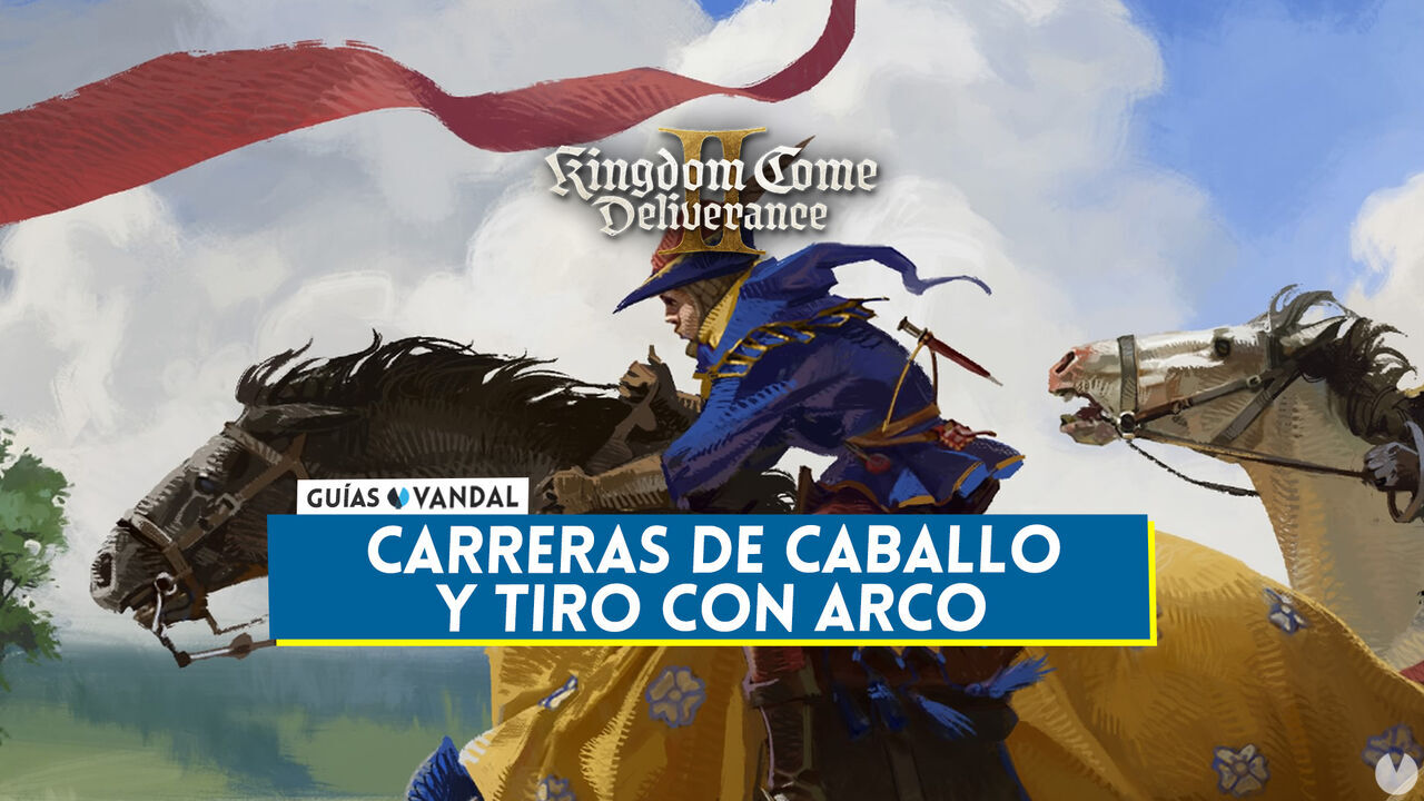 Cmo realizar carreras de caballos y tiro con arco en Kingdom Come Deliverance 2 - Kingdom Come: Deliverance II