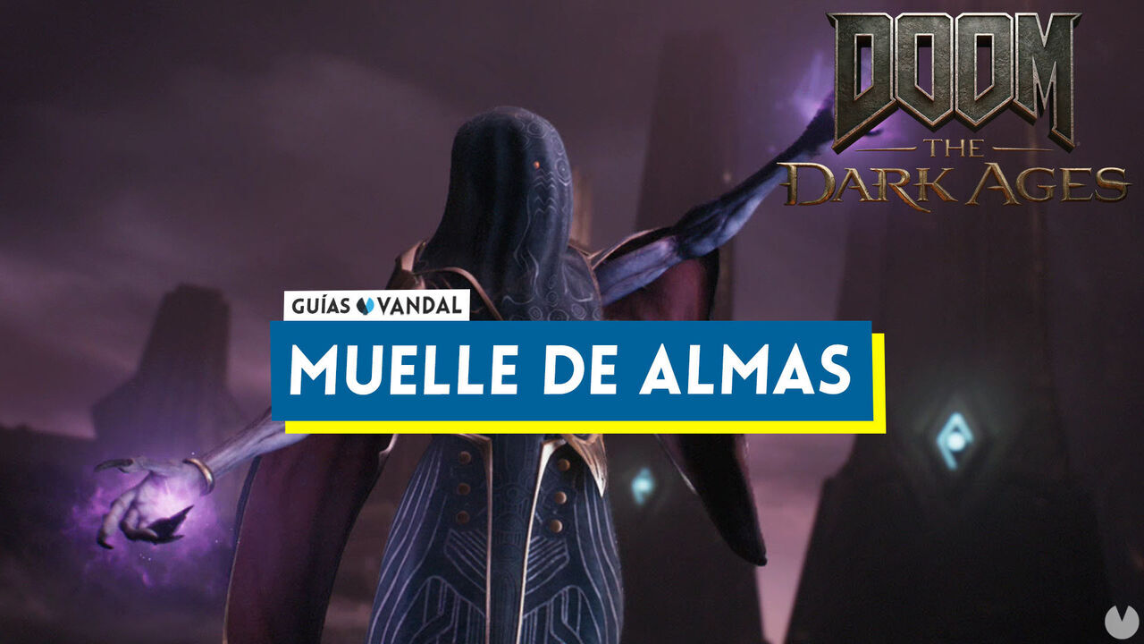 Muelle de almas al 100% en DOOM: The Dark Ages - DOOM: The Dark Ages