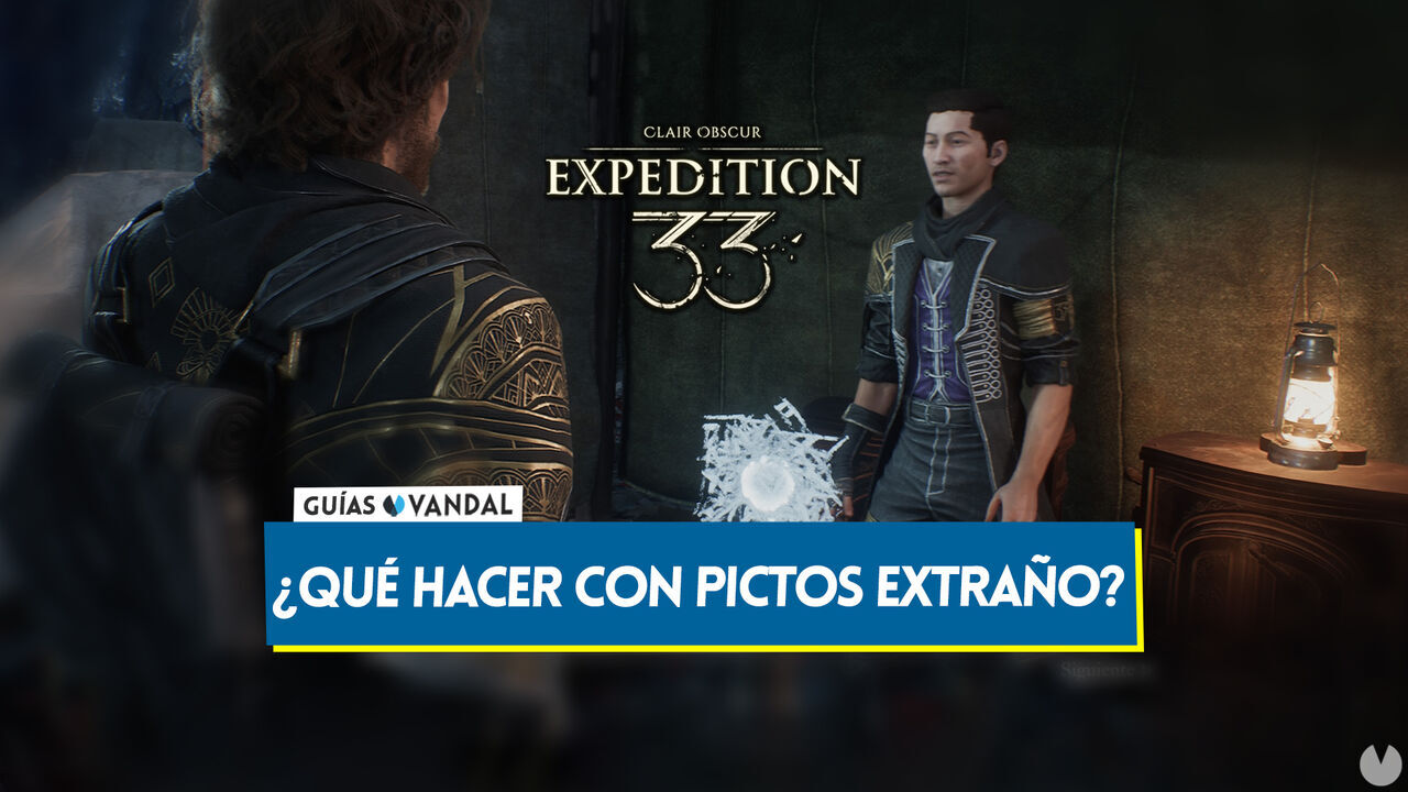 Para qu sirve el objeto Pictos extrao en Clair Obscur Expedition 33? - Clair Obscur: Expedition 33