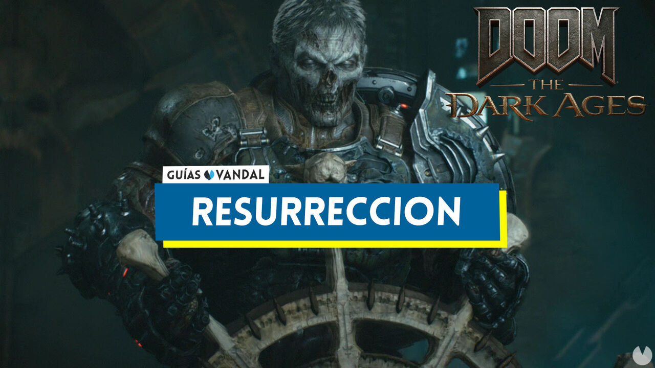 Resurreccin al 100% en DOOM: The Dark Ages - DOOM: The Dark Ages