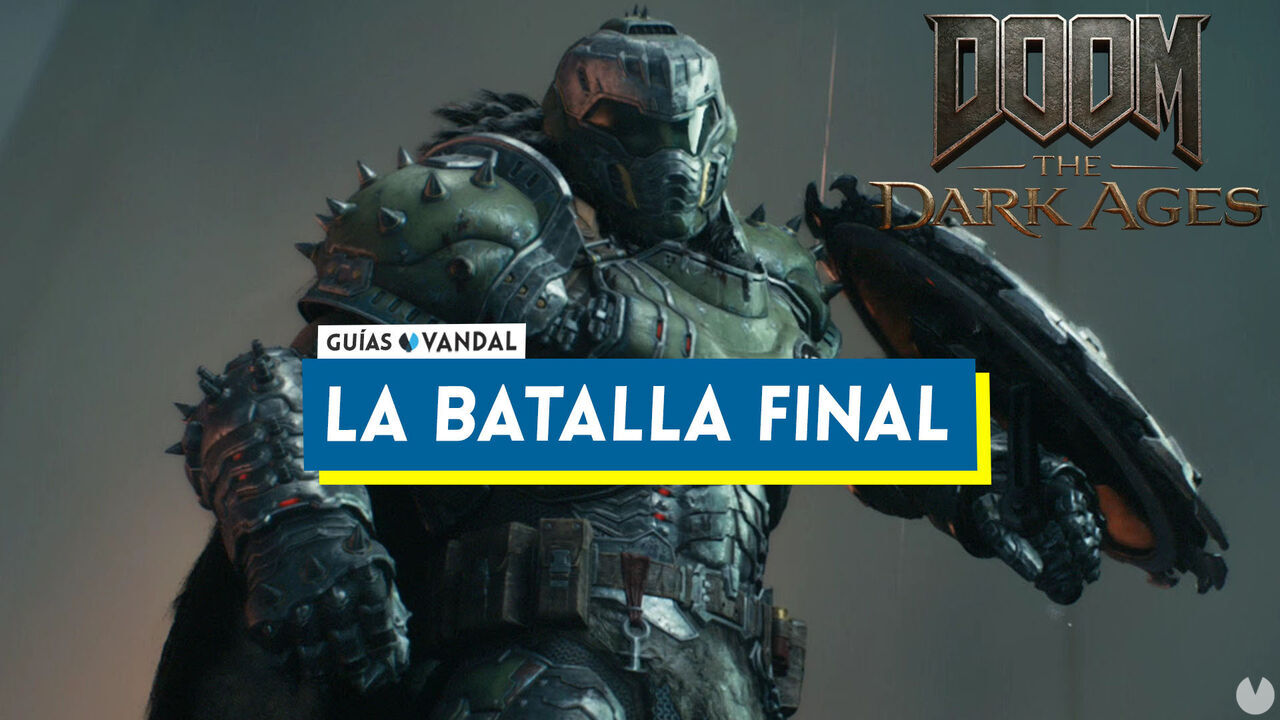 La batalla final al 100% en DOOM: The Dark Ages - DOOM: The Dark Ages