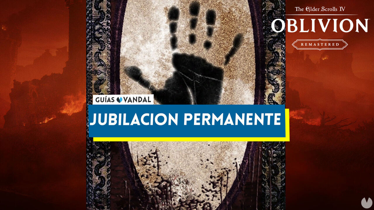Jubilacin permanente al 100% en Oblivion Remastered - The Elder Scrolls IV: Oblivion Remastered