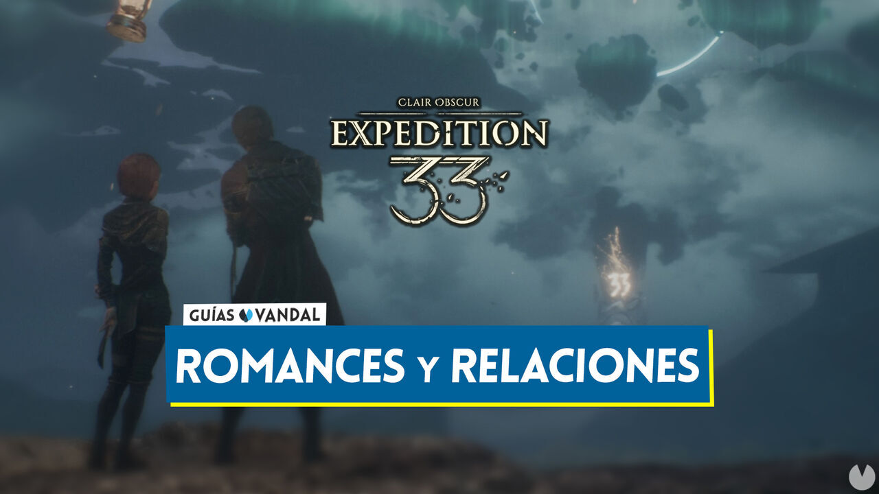 Romances en Clair Obscur Expedition 33 y cmo subir los niveles de relacin - Clair Obscur: Expedition 33