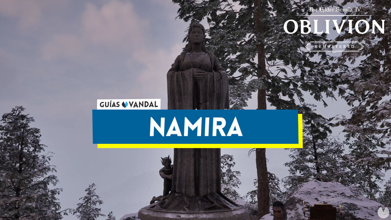 Namira en Oblivion Remastered: cmo invocarla, misin y recompensa - The Elder Scrolls IV: Oblivion Remastered