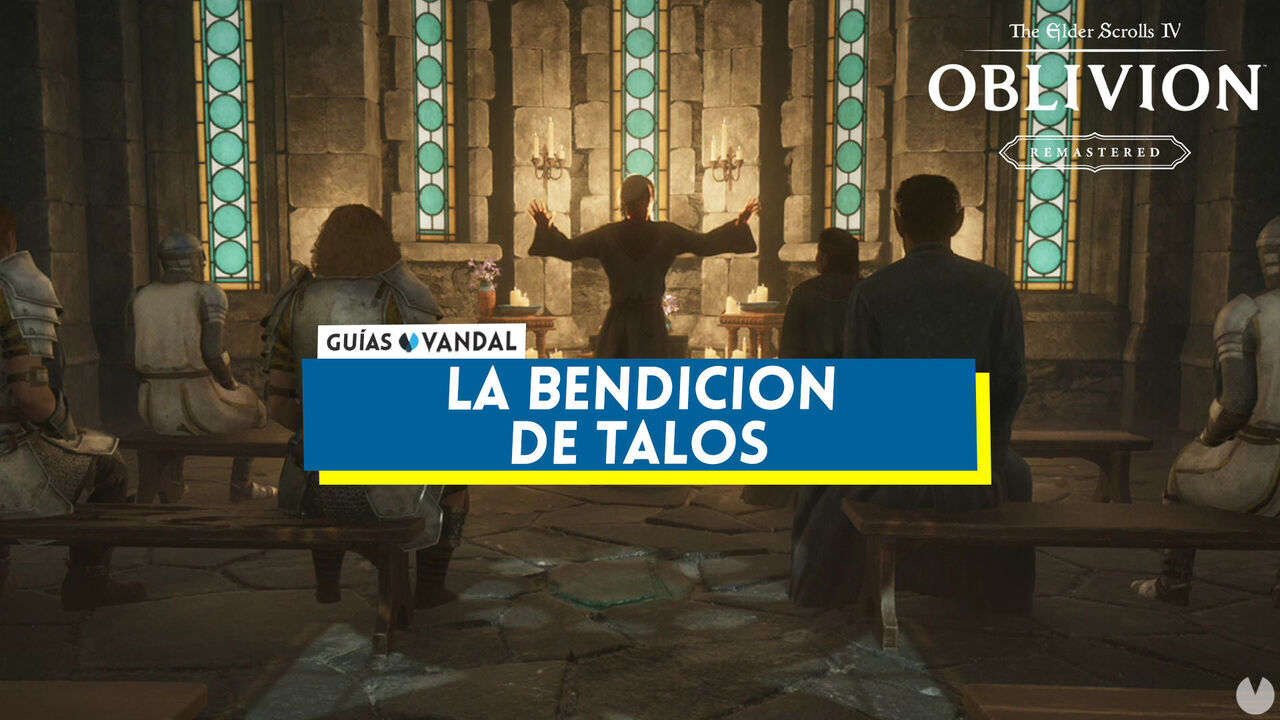 La bendicin de Talos al 100% en Oblivion Remastered - The Elder Scrolls IV: Oblivion Remastered