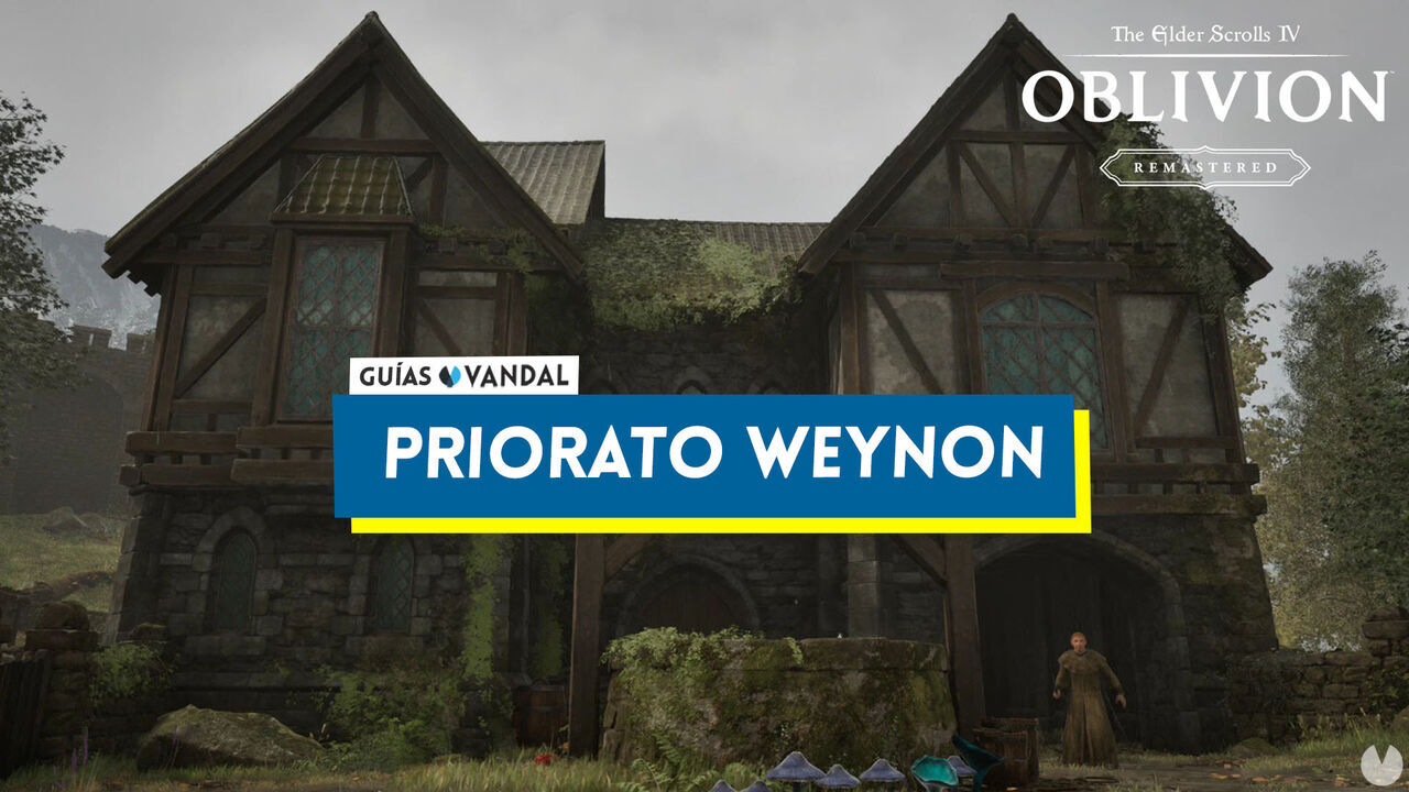 Priorato Weynon al 100% en Oblivion Remastered - The Elder Scrolls IV: Oblivion Remastered