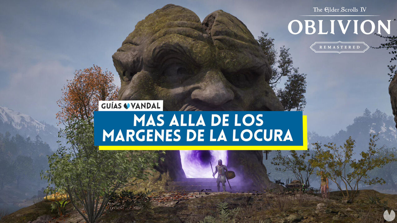 Ms all de los mrgenes de la locura al 100% en Oblivion Remastered - The Elder Scrolls IV: Oblivion Remastered