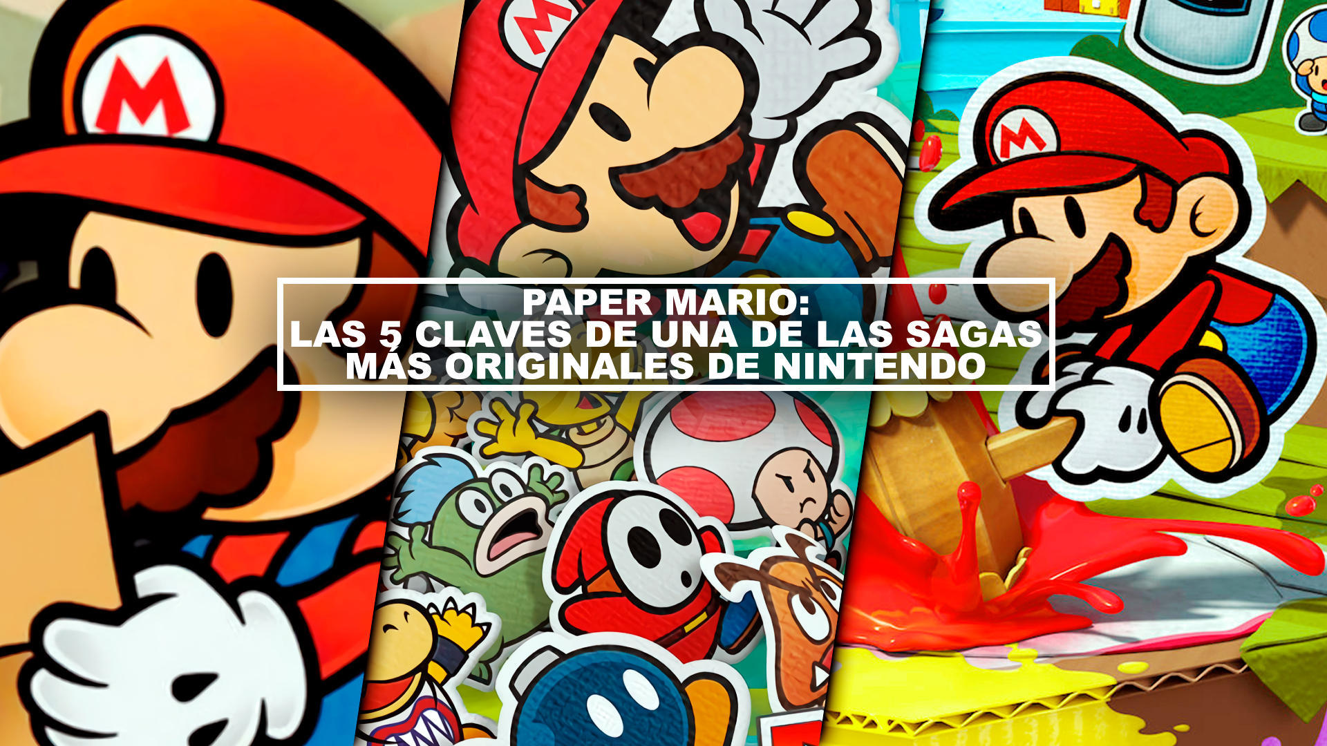 Paper Mario: Las 5 claves de una de las sagas ms originales de Nintendo