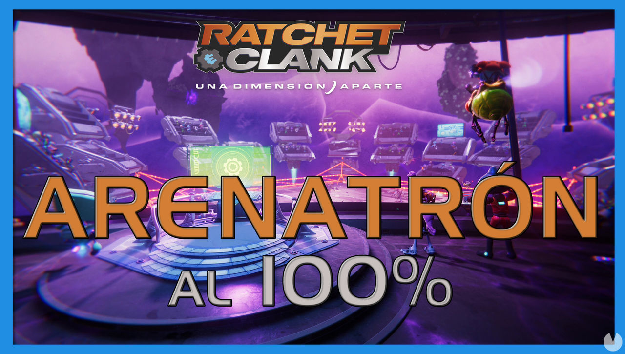 Arenatrn en Ratchet & Clank: Una dimensin aparte al 100% - Ratchet & Clank: Una Dimensin Aparte