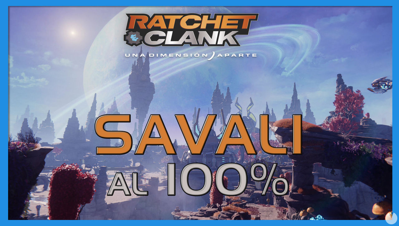 Savali en Ratchet & Clank: Una dimensin aparte al 100% - Ratchet & Clank: Una Dimensin Aparte