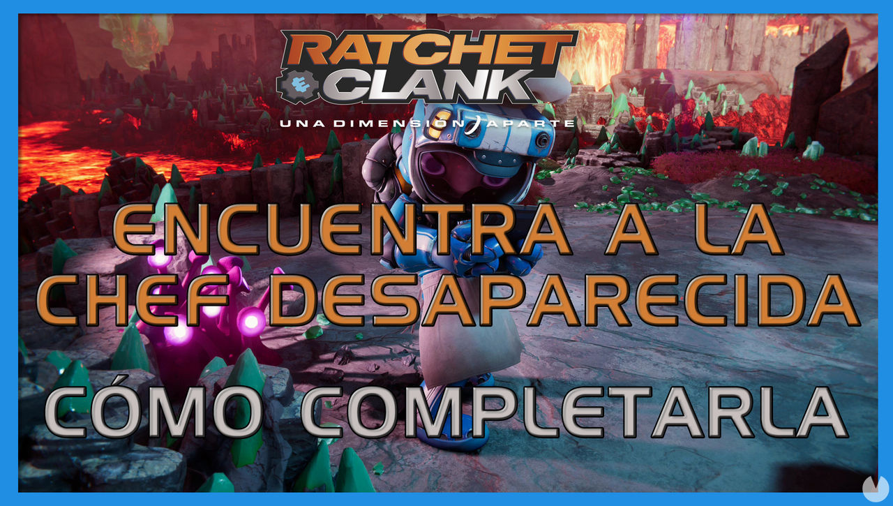 Encuentra a la chef desaparecida en Ratchet & Clank: Una dimensin aparte al 100% - Ratchet & Clank: Una Dimensin Aparte