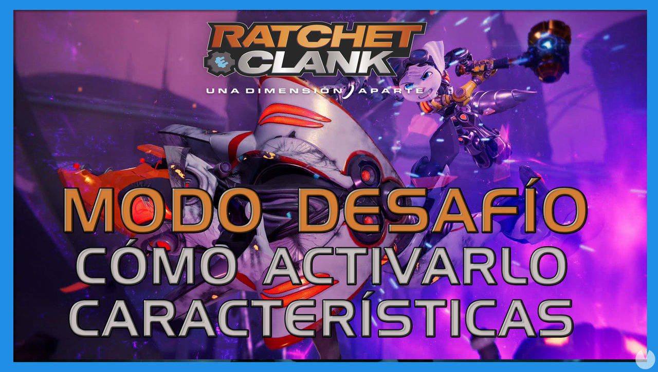 Modo Desafo en Ratchet & Clank: Una dimensin aparte - Cmo activarlo - Ratchet & Clank: Una Dimensin Aparte