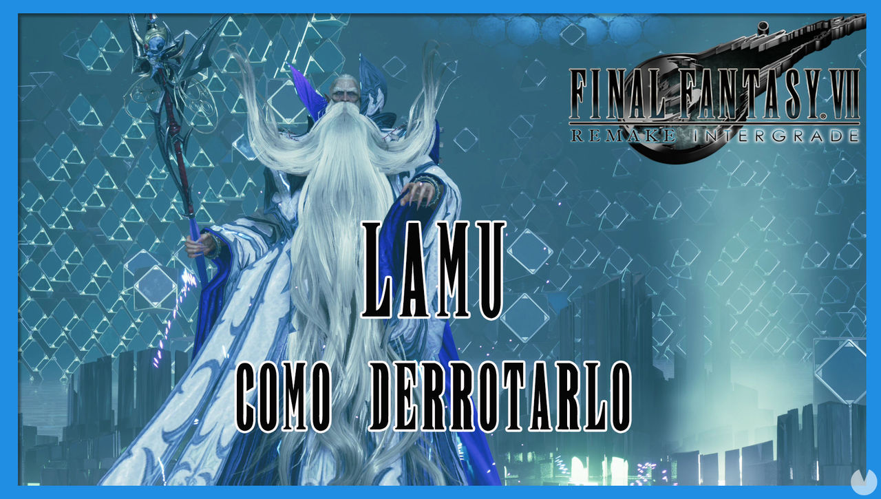 Lam en Final Fantasy VII Remake INTERmission - Cmo derrotarlo - Final Fantasy VII Remake