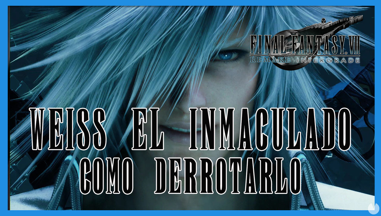 Weiss en Final Fantasy VII Remake INTERmission - Cmo derrotarlo - Final Fantasy VII Remake