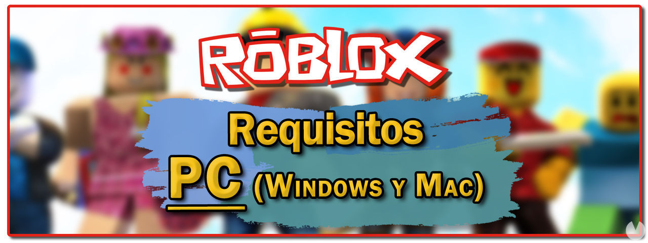 Roblox minimum PC requirements (Windows and Mac)