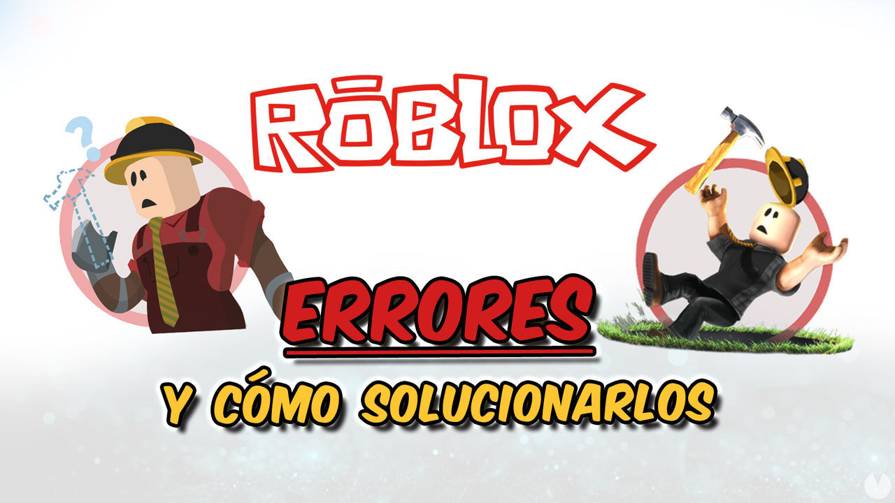 Roblox: TODOS los cdigos de error y cmo solucionarlos - Roblox