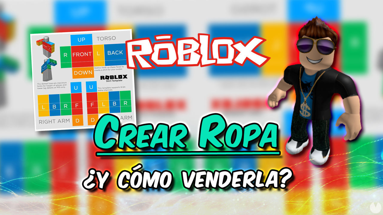 Roblox: Cmo crear tu propia ropa y venderla para ganar Robux - Roblox