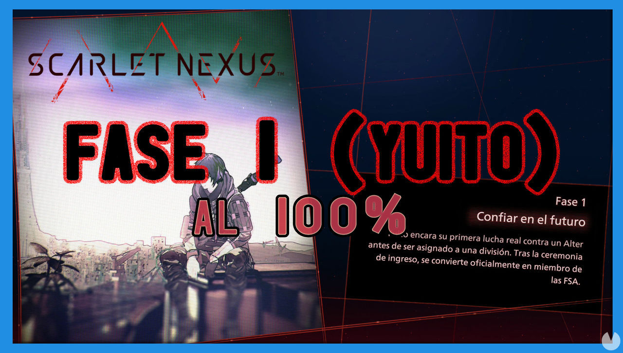 Fase 1: Confiar en el futuro al 100% en Scarlet Nexus - Scarlet Nexus