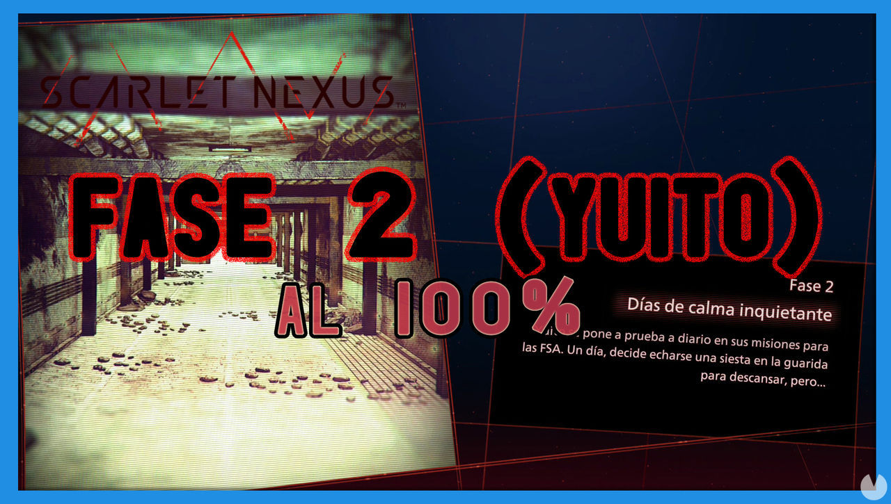 Fase 2: Das de calma inquietante al 100% en Scarlet Nexus - Scarlet Nexus