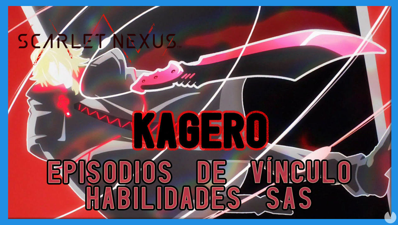 Kagero en Scarlet Nexus - Episodios de vnculo y habilidades SAS - Scarlet Nexus