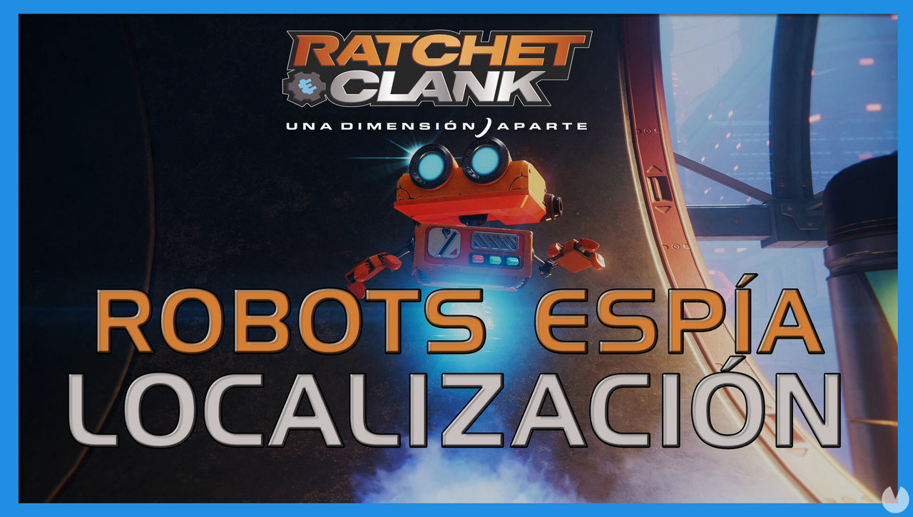 Robots espa en Ratchet & Clank: Una dimensin aparte - LOCALIZACIN - Ratchet & Clank: Una Dimensin Aparte