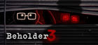 Beholder 3