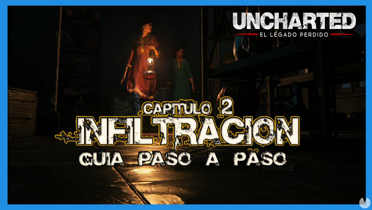 Uncharted: El Legado Perdido: Captulo 2 al 100% - Uncharted: El Legado Perdido