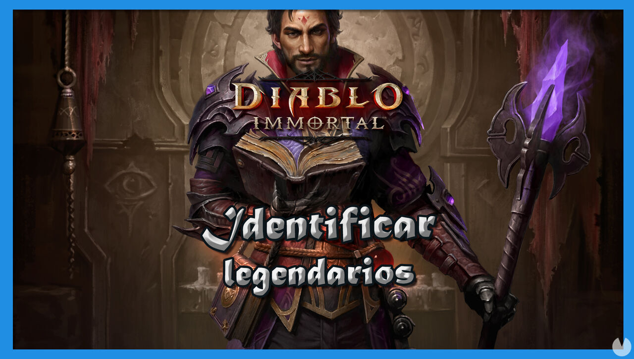 Diablo Immortal: Cmo identificar equipo legendario para equiparlo - Diablo Immortal
