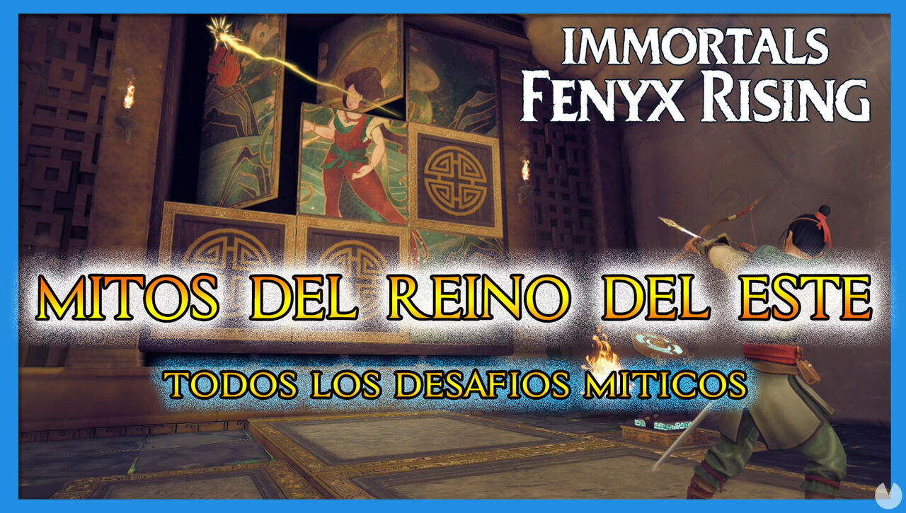 Desafos mticos de Mitos del Reino del Este en Immortals Fenyx Rising - Immortals Fenyx Rising