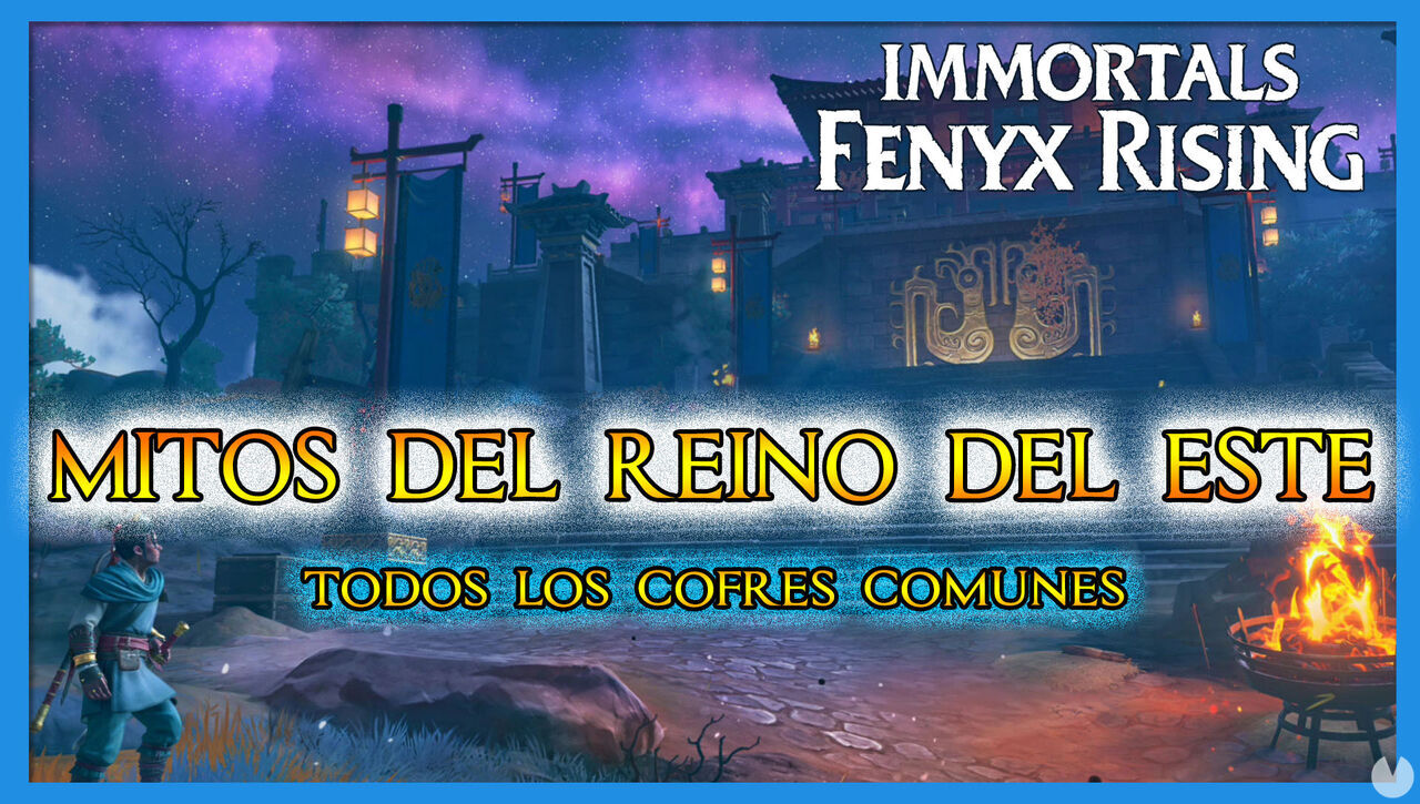Todos los cofres comunes de Mitos del Reino del Este en Immortals Fenyx Rising - Immortals Fenyx Rising