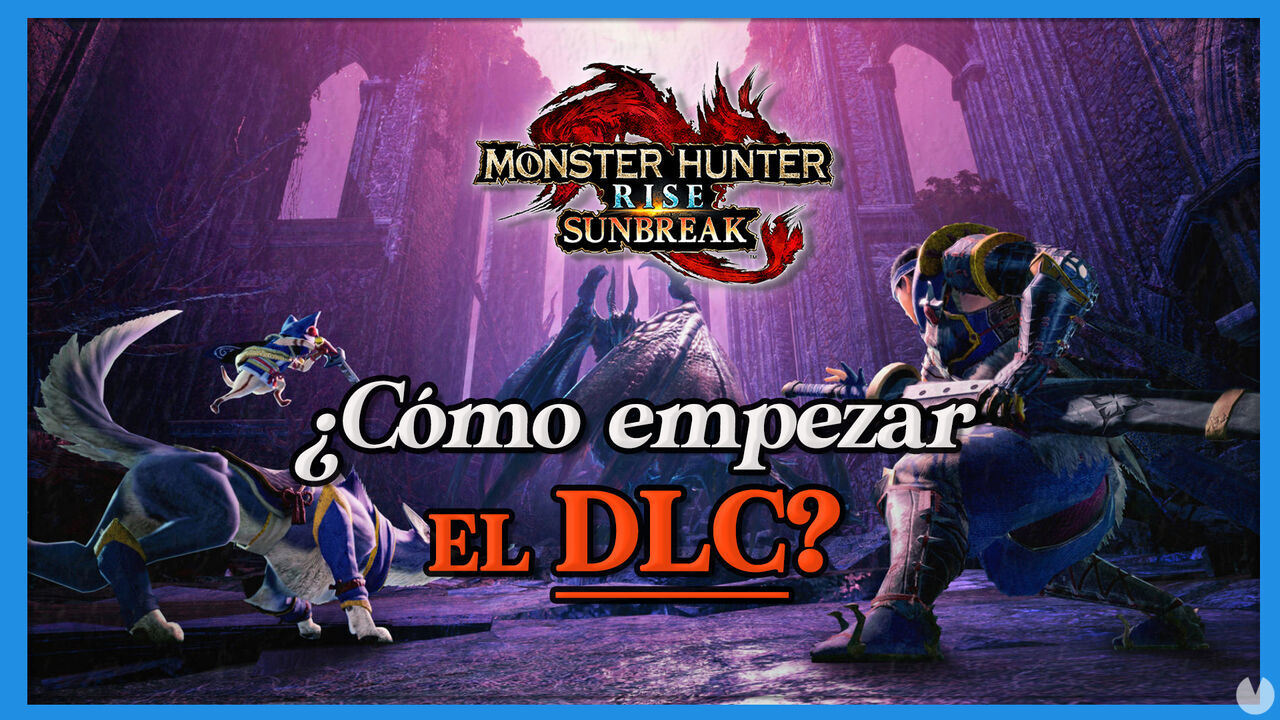Monster Hunter Rise Sunbreak: Cmo acceder al DLC? Requisitos y pasos - Monster Hunter Rise: Sunbreak