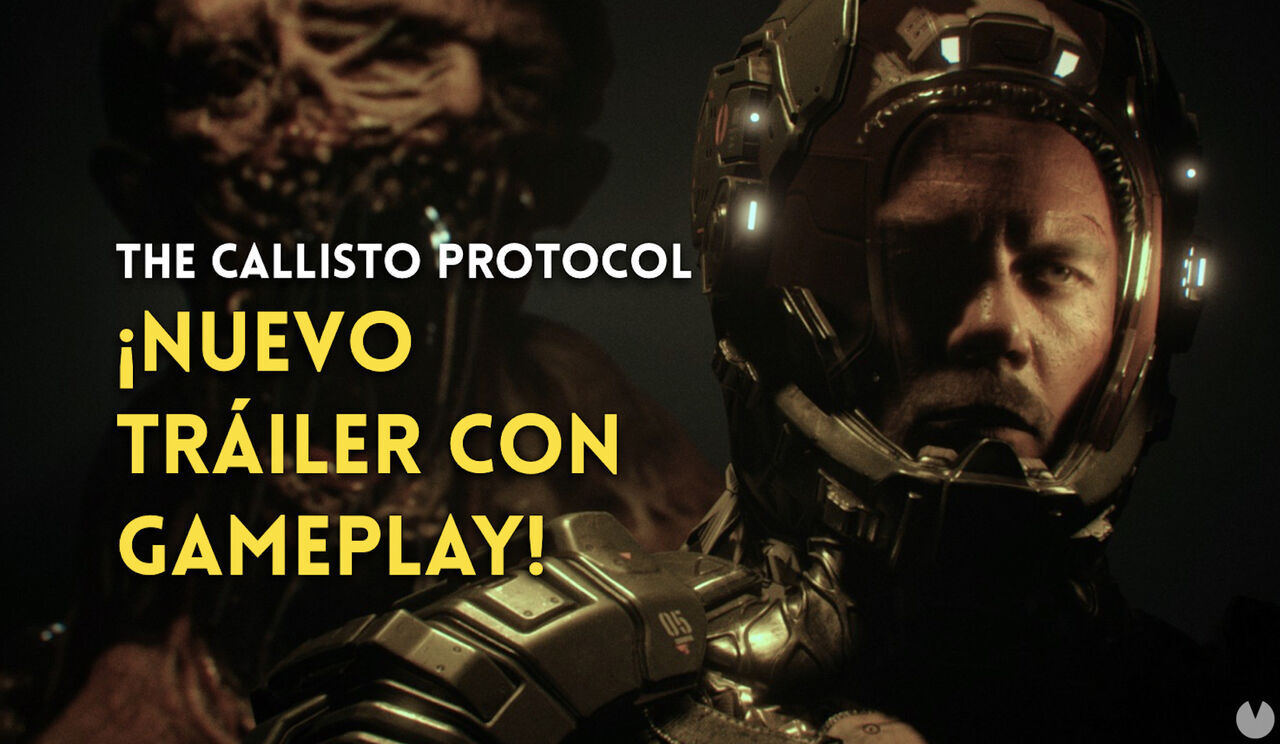 El terrorífico The Callisto Protocol estrena tráiler con gameplay y llegará en diciembre