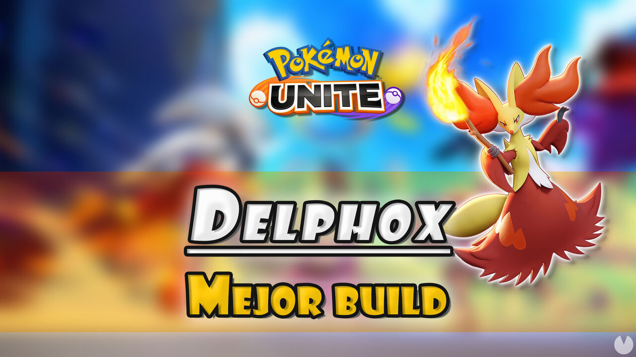 Delphox en Pokmon Unite: Mejor build, objetos, ataques y consejos - Pokmon Unite