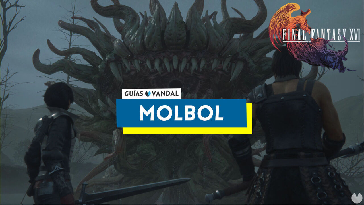 Molbol: ataques y cmo derrotarlo en Final Fantasy XVI - Final Fantasy XVI
