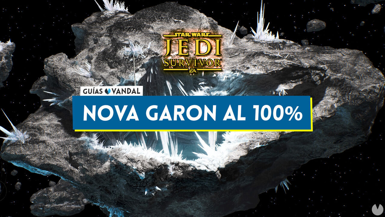 Nova Garon al 100% en Star Wars Jedi: Survivor - Star Wars Jedi: Survivor