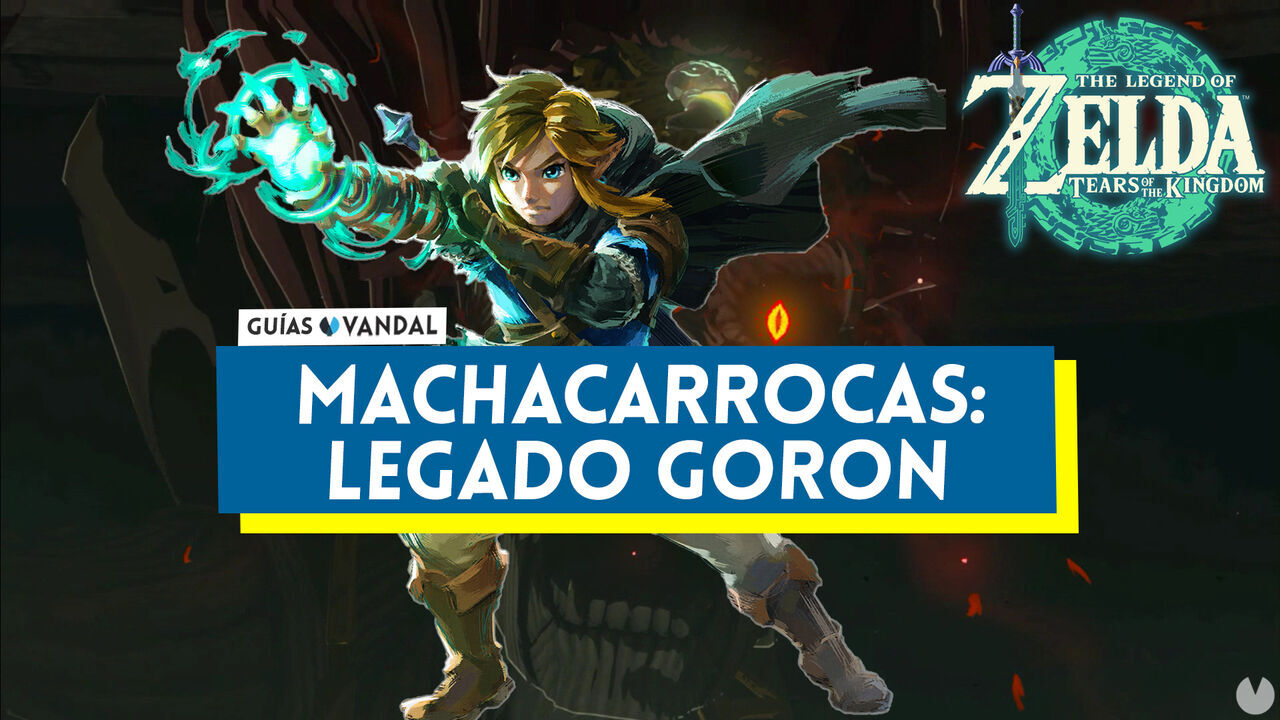 Machacarrocas: Legado goron en Zelda: Tears of the Kingdom - The Legend of Zelda: Tears of the Kingdom