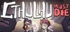 Cthulhu Must Die
