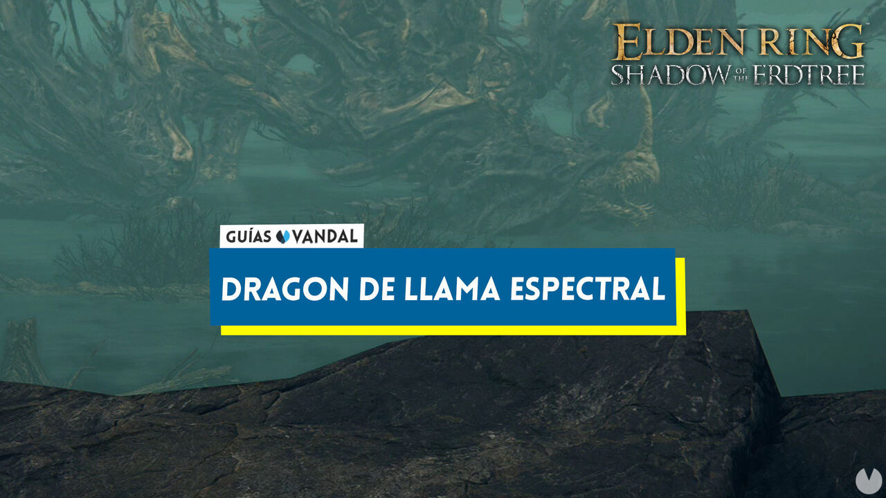 Dragn de llama espectral y cmo derrotarle en Elden Ring: Shadow of the Erdtree - Elden Ring: Shadow of the Erdtree