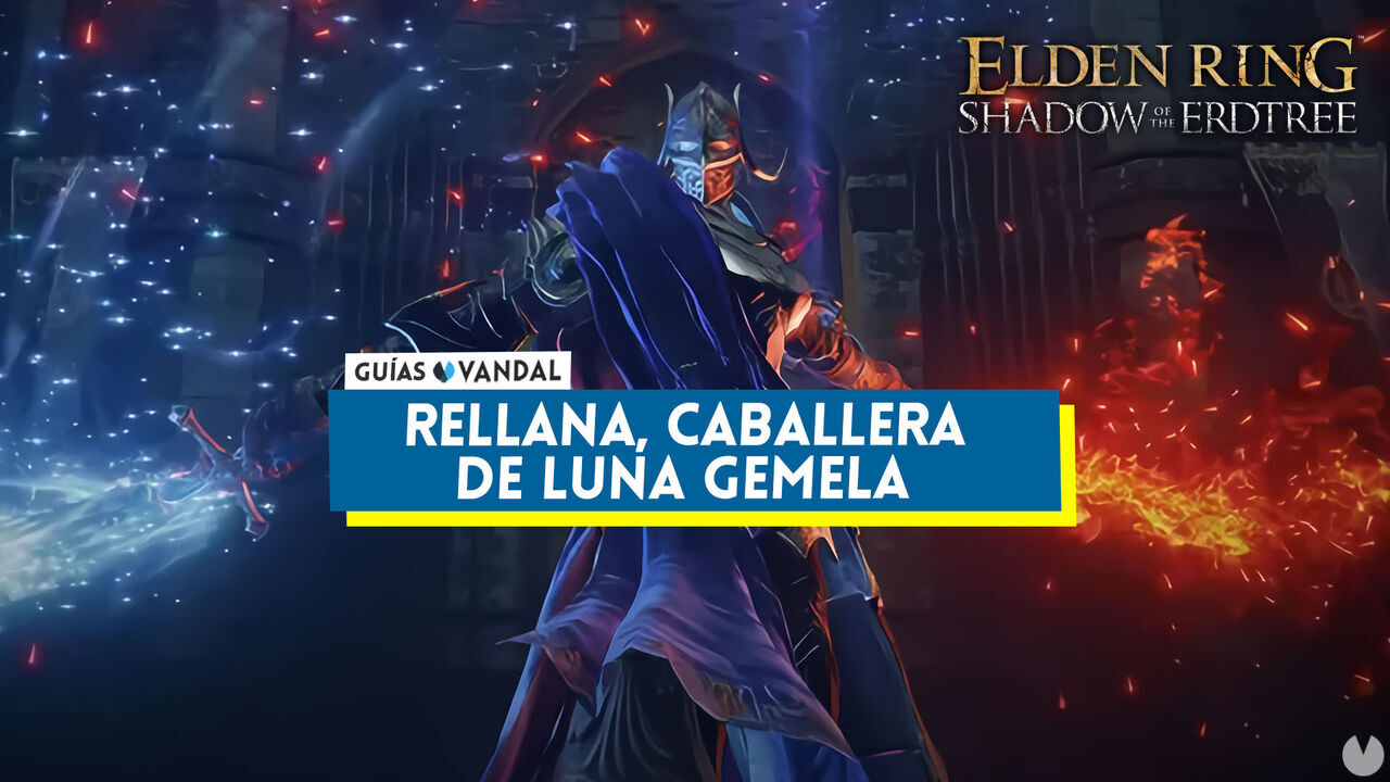 Rellana, Caballera de Luna Gemela en Elden Ring: Shadow of the Erdtree y cmo derrotarla - Elden Ring: Shadow of the Erdtree