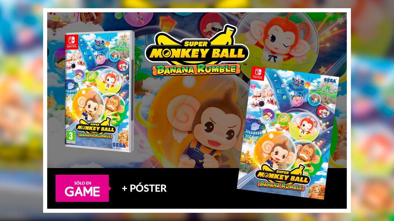 Reserva Super Monkey Ball Banana Rumble en GAME y llévate un póster exclusivo de regalo