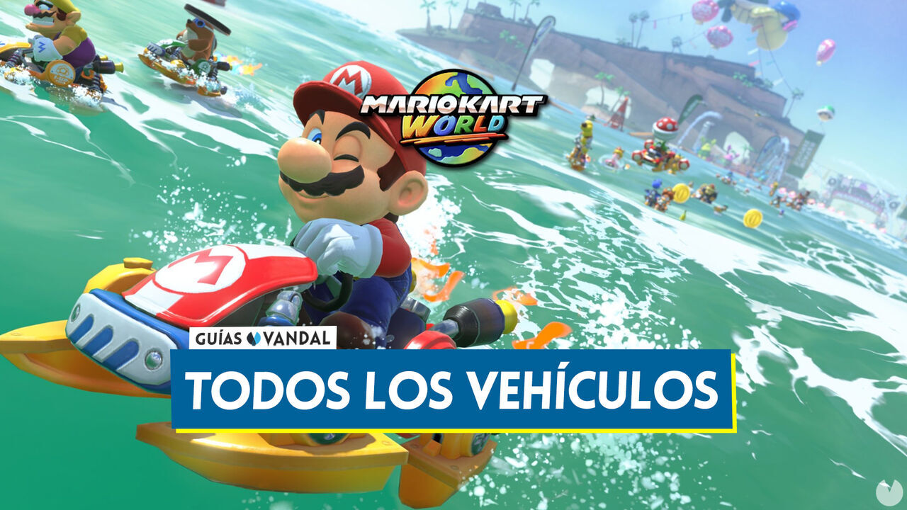 Todos los vehculos de Mario Kart World y cmo desbloquearlos - Mario Kart World