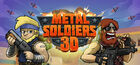 Metal Soldiers 3D