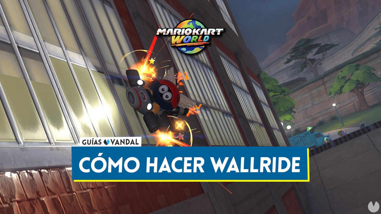 Cmo hacer wallrides en Mario Kart World para conducir por paredes y muros - Mario Kart World