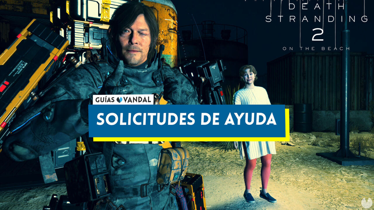 Death Stranding 2: solicitudes de ayuda, cmo completarlas y recompensas - Death Stranding 2