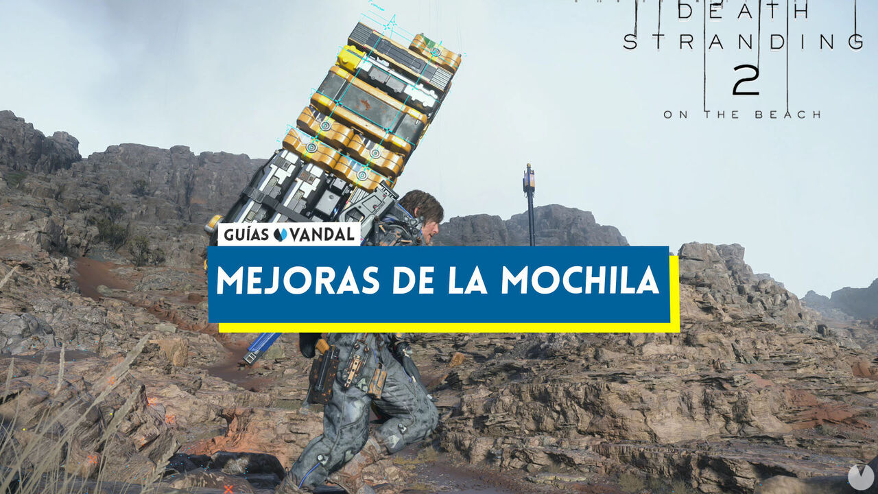 Death Stranding 2: Mejoras de la mochila y cmo conseguirlas - Death Stranding 2