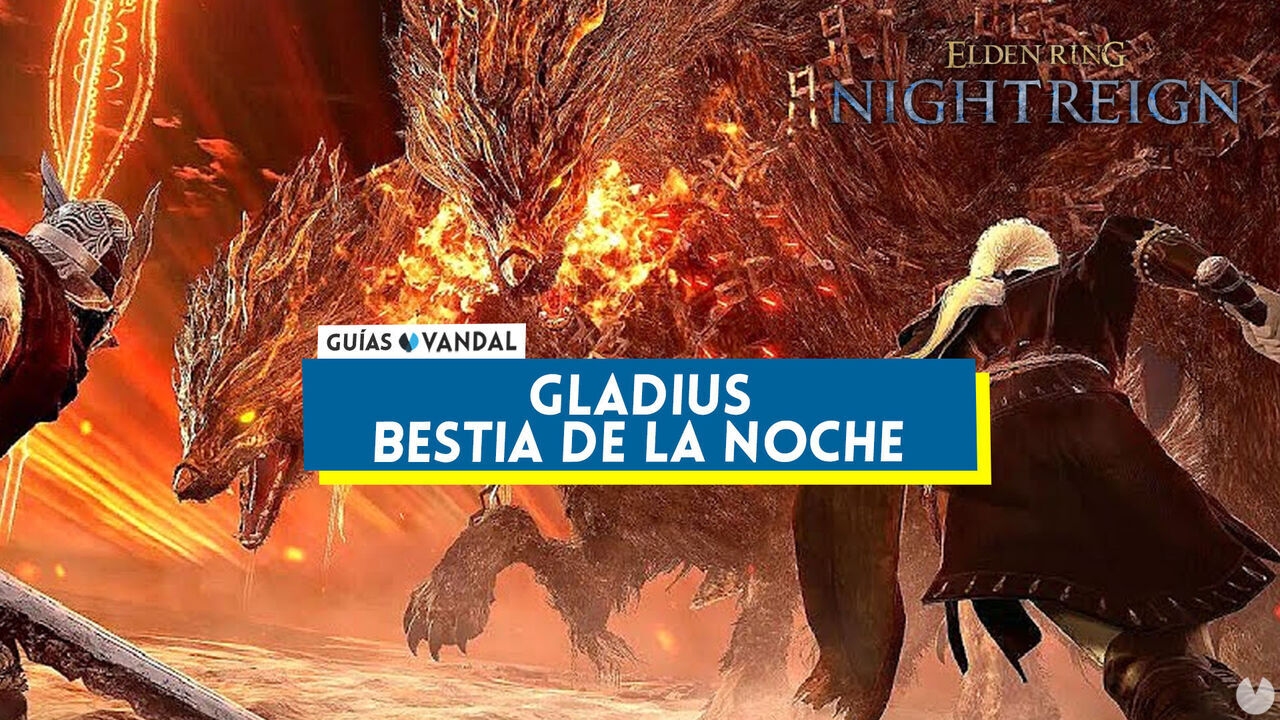 Gladius, Bestia de la Noche en Elden Ring Nightreign: cmo derrotarle y estrategias - Elden Ring Nightreign
