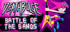 Carátula Deathbulge: Battle of the Bands para Ordenador
